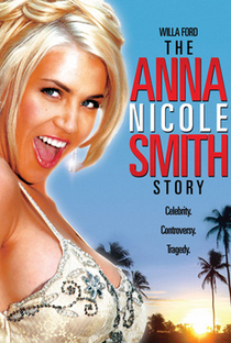 A Vida de Anna Nicole Smith - Poster / Capa / Cartaz - Oficial 1