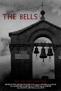 The Bells - Poster / Capa / Cartaz - Oficial 1
