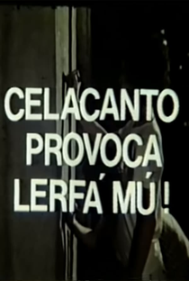 Celacanto Provoca Lerfá Mú - Poster / Capa / Cartaz - Oficial 1