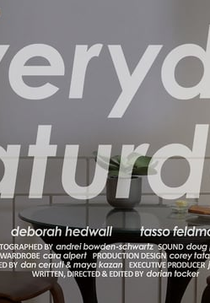 Everyday Saturday (Everyday Saturday)