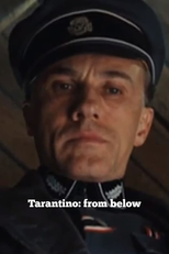 Tarantino: From Below (Tarantino: From Below)