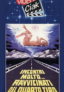 Very Close Encounters of the 4th Kind  (Incontri molto... ravvicinati del quarto tipo)