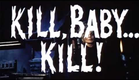 Kill Baby, Kill | Trailer | 1966 | Mario Bava | Operazione paura