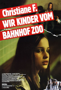 Eu, Christiane F.,13 Anos, Drogada e Prostituída - Poster / Capa / Cartaz - Oficial 3