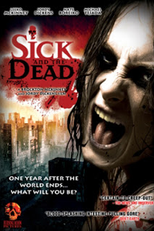 Sick and the Dead (Sick and the Dead)