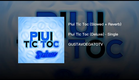 GUSTAVOEGATOTV - Piui Tic Toc (Deluxe) | (Full Album)