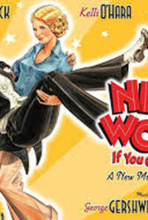 Nice Work If You Can Get It (Musical) - Poster / Capa / Cartaz - Oficial 1