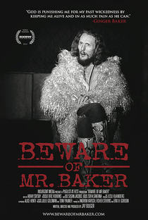 Beware Of Mr. Baker - Poster / Capa / Cartaz - Oficial 1