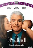 O Pai da Noiva 2 (Father of the Bride Part II)