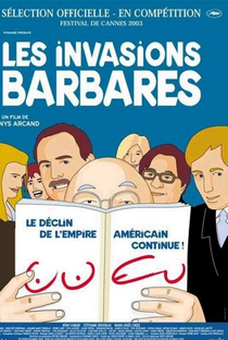 As Invasões Bárbaras - Poster / Capa / Cartaz - Oficial 1