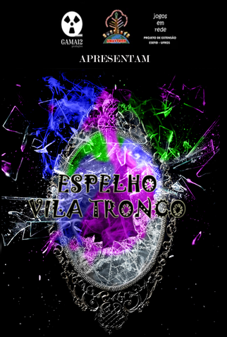 Poster 1 de Curta Espelho Vila Tronco (2019)