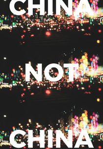 China Not China (China Not China)