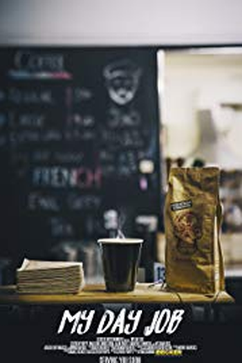 Poster de Curta My Day Job (2017)