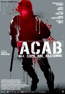 A.C.A.B.: All Cops Are Bastards (A.C.A.B.: All Cops Are Bastards)