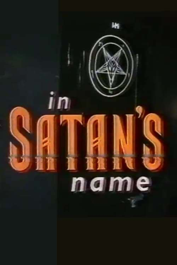  de Filme In Satan’s Name (1994)