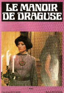 Draguse ou le manoir infernal (Draguse ou le manoir infernal)
