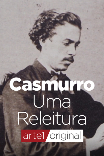  de Filme Casmurro - Uma Releitura (2023)