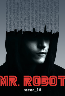 Mr. Robot (1ª Temporada) - Poster / Capa / Cartaz - Oficial 5