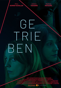 Getrieben (Getrieben)