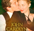 John e Carolyn: Amor, Beleza e Tragédia