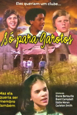 Só Para Garotos (Happiness Is...)