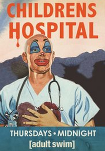 Childrens Hospital (6ª Temporada) (Childrens Hospital (Season 6))