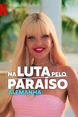 Na Luta Pelo Paraíso - Alemanha (Fight For Paradise - Who Can You Trust?)