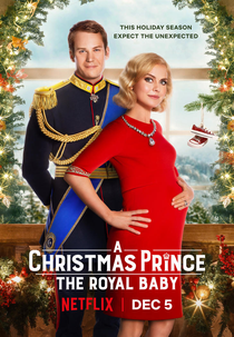 O Príncipe do Natal: O Bebê Real (A Christmas Prince: The Royal Baby)