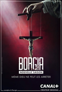 Borgia: Fé e Medo (2ª Temporada) - Poster / Capa / Cartaz - Oficial 4