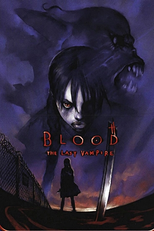 Blood: O Último Vampiro (ブラッド ザ ラスト ヴァンパイア)
