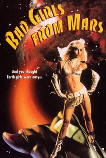 Bad Girls from Mars - Poster / Capa / Cartaz - Oficial 1