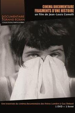 Cinéma documentaire, Fragments d'une histoire (Cinéma documentaire, Fragments d'une histoire)