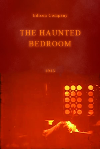 Poster 1 de Curta The Haunted Bedroom (1913)