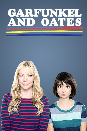 Poster de Série Garfunkel and Oates (2014)
