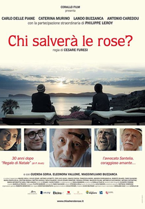 Who Will Save the Roses? (Chi salverà le rose?)
