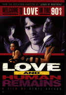 Amor e Restos Humanos (Love & Human Remains)