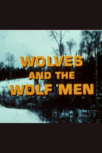 Poster de Filme Wolves and the Wolf Men (1969)
