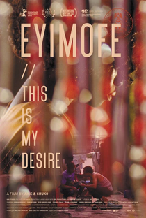 Eyimofe (Este é o Meu Desejo) - Poster / Capa / Cartaz - Oficial 1