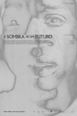 A Sombra de Um Futuro (A Sombra de Um Futuro)