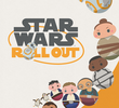 Star Wars: Roll Out