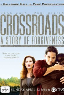Crossroads: A Story of Forgiveness - Poster / Capa / Cartaz - Oficial 1