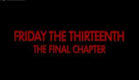 Friday the 13th The Final Chapter Trailer