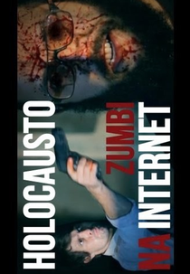 Holocausto Zumbi na Internet (Holocausto Zumbi na Internet)