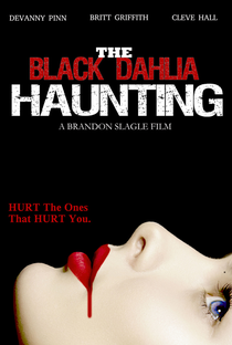 The Black Dahlia Haunting - Poster / Capa / Cartaz - Oficial 1