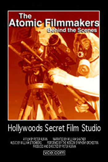 Poster de Filme Atomic Filmmakers: Behind the Scenes (1999)