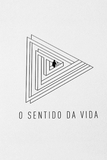  de Filme O Sentido da Vida (2017)