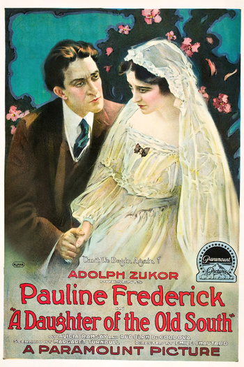 Poster de Filme A Daughter of the Old South (1918)