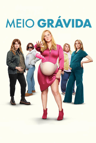 Poster 4 de Filme Meio Grávida (2025)