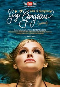 This Is Everything: Gigi Gorgeous (This Is Everything: Gigi Gorgeous)