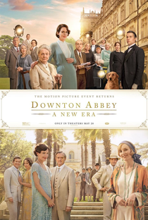 Downton Abbey: Uma Nova Era - Poster / Capa / Cartaz - Oficial 6